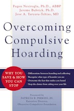 Overcoming Compulsive Hoarding