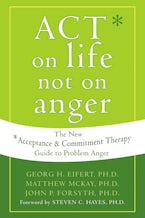 ACT on Life Not on Anger