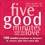 Five Good Minutes with the One You Love