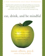 Eat, Drink, and Be Mindful