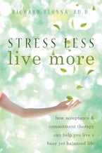 Stress Less, Live More