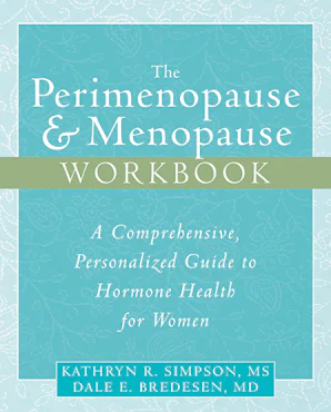 The Perimenopause and Menopause Workbook