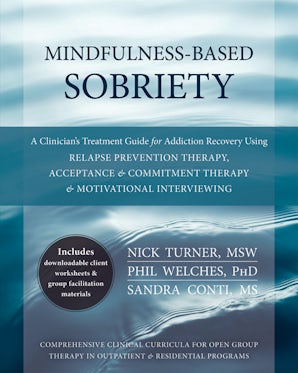 Mindfulness Based Sobriety