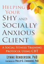 Helping Your Shy and Socially Anxious Client