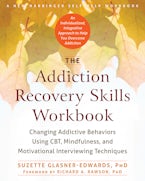 The Addiction Recovery Skills Workbook