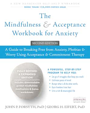 cover image for The Mindfulness and Acceptance Workbook for Anxiety 
