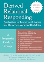 Derived Relational Responding Applications for Learners with Autism and Other Developmental Disabilities
