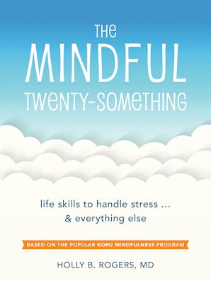 The Mindful Twenty-Something