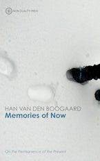 Memories of Now