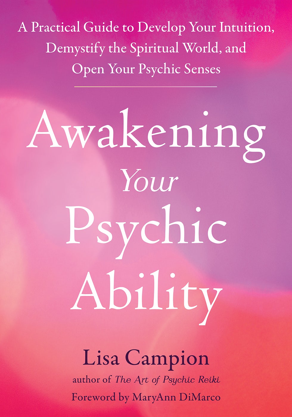 Awakening Your Psychic Ability