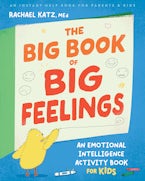 The Big Book of Big Feelings
