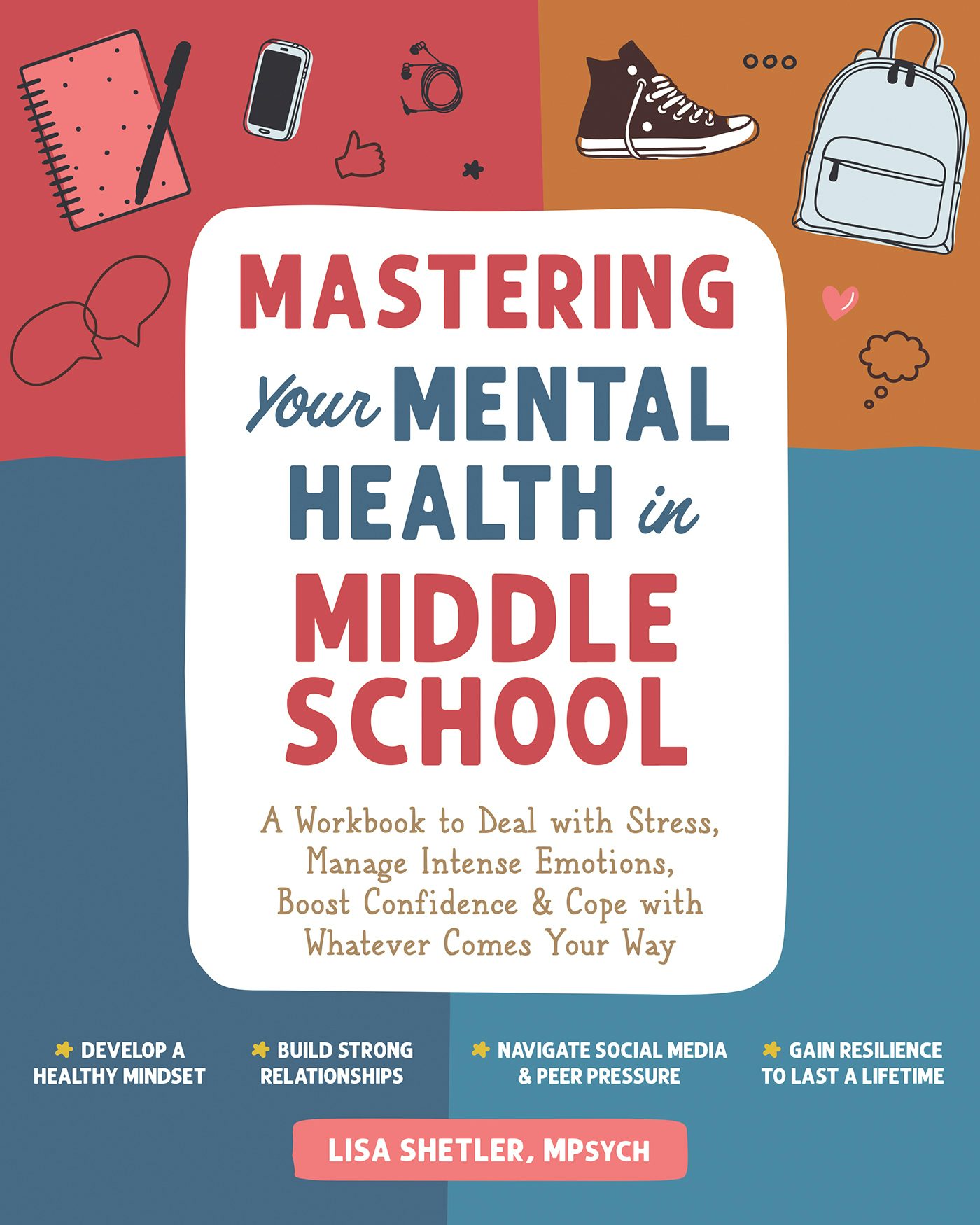 Mastering Your Mental Health in Middle School