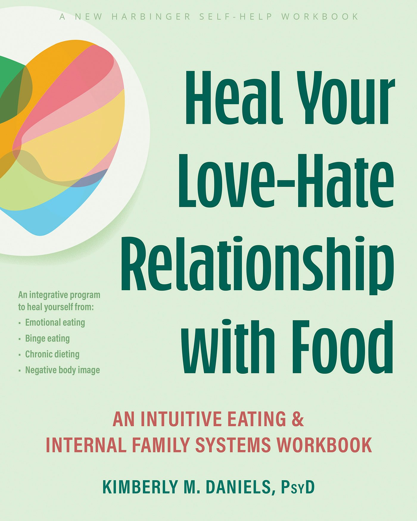 The Intuitive Eating Workbook