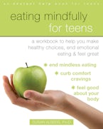 Eating Mindfully for Teens