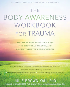 The Body Awareness Workbook for Trauma