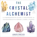 The Crystal Alchemist