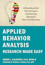 Applied Behavior Analysis Research Made Easy